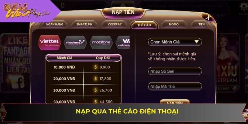 Nạp tiền qua thẻ cào vào tài khoản Gemwin siêu thần tốc
